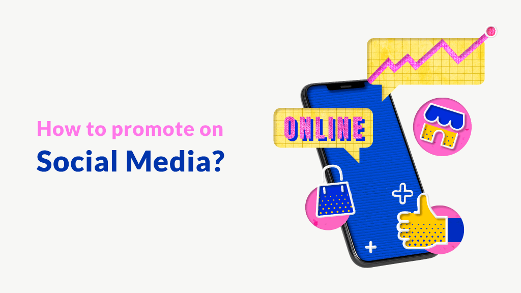 how to promote on social media info