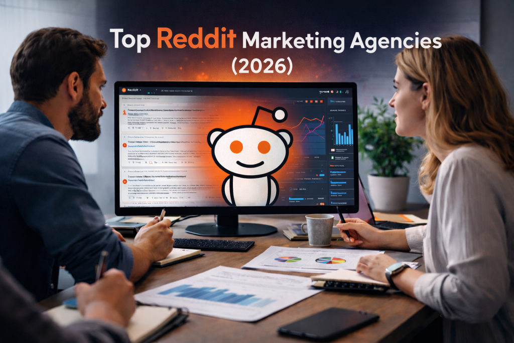Top Reddit Marketing Agencies.