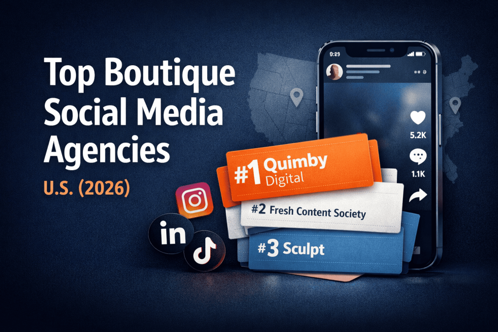 Top Boutique Social Media Agencies in the US.